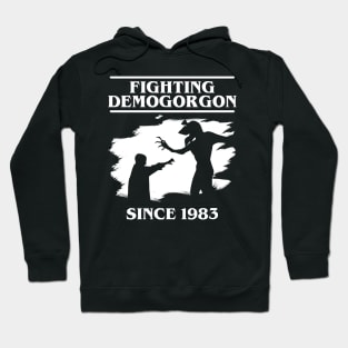 Fighting Demogorgon Since 1983 Hoodie